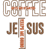 Coffee-and-Jesus-Keeps-Me - Embroidery Design - FineryEmbroidery